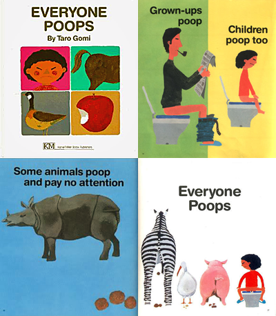 Photo Credit: Everyone Poops by Taro Gomi